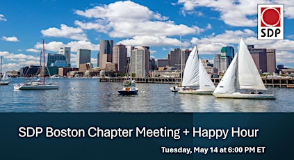 Boston SDP Chapter Meeting || May 14, 2024