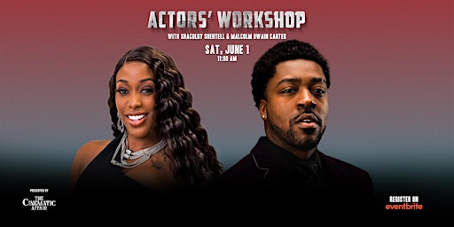 Actors' Workshop Presented by The Cinematic Affair primary image