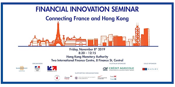 Financial Innovation Seminar - Connecting France and Hong Kong