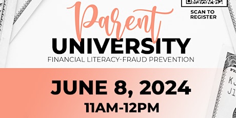 Parent University: Financial Literacy-Fraud Prevention