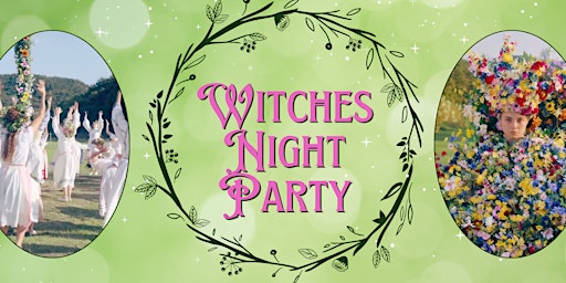 Witches Night Party: May Queen Edition! primary image
