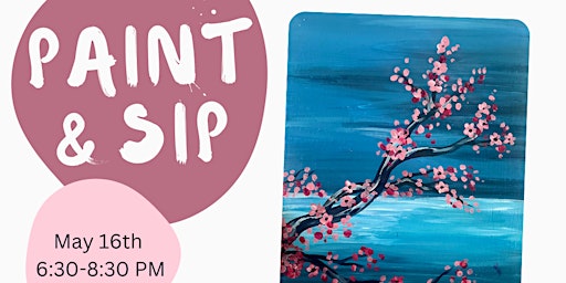 Hauptbild für Spring Paint and Sip: Cherry Blossom Blooms