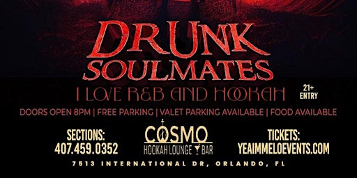 Imagem principal do evento I Love R&B And Hookah - Drunk Soulmates Edition - COSMO Lounge