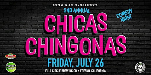 Primaire afbeelding van COMEDY IN THE BREWERY: FRIDAY, JULY 26 (CHICAS CHINGONAS)