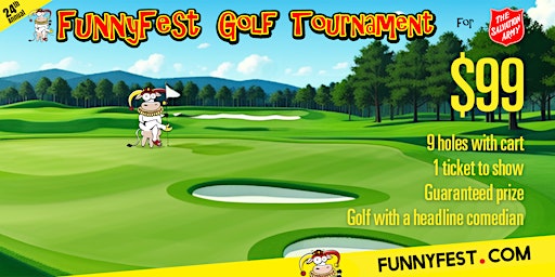 Imagem principal do evento GOLF TOURNAMENT @ 2pm - Track Golf Club plus FunnyFest Comedy Festival SHOW