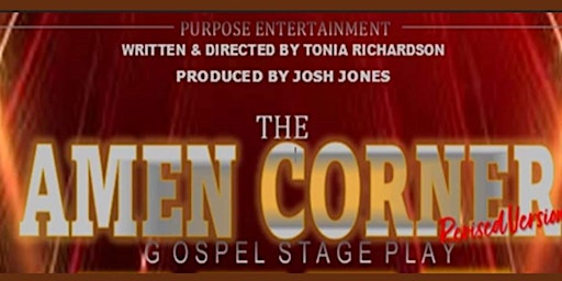 Imagem principal do evento The Amen Corner Gospel Stage Play (The Revised Version)