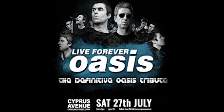 Live Forever - the definitive OASIS tribute