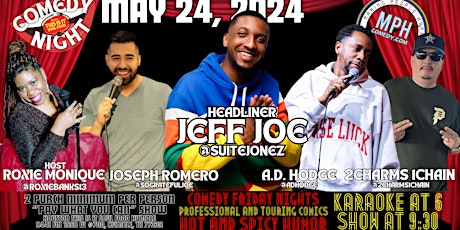 Karaoke & Comedy Combo May 24 Houston This Is It Soul Food STAR Jeff Joe