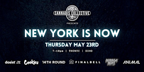 New York is Now |  A Cannabis Collective Event