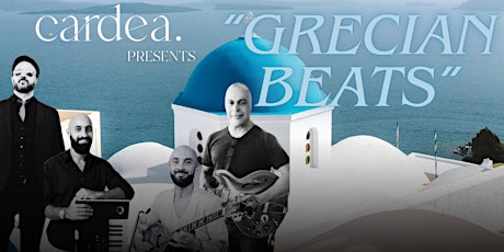 Cardea Presents: Grecian Beats
