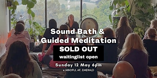 Imagem principal do evento HEART SPACE: Sound Immersion & Meditation (Emerald, Vic)