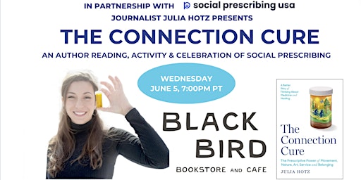 Primaire afbeelding van THE CONNECTION CURE Book Launch at Blackbird Cafe & Bookstore