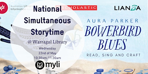 National Simultaneous Storytime - Bowerbird Blues @ Warragul Library primary image