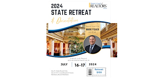 Hauptbild für 2024 Women's Council of Realtors Indiana State Retreat & Orientation