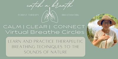 CALM CLEAR CONNECT: Virtual Breathe Circles primary image