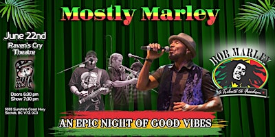 Imagem principal do evento Mostly Marley  ~ The Bob Marley Reggae Tribute