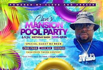 Cleve’s Birthday Bash Mansion Pool Party
