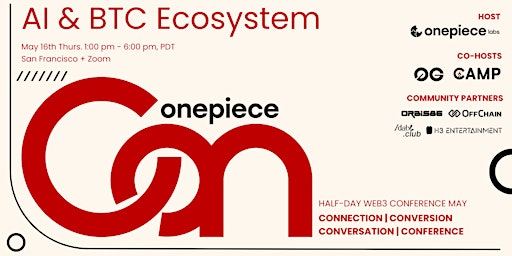 Imagem principal do evento OnePieceCon May 2024 - AI and the Bitcoin Ecosystem