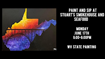 Paint & Sip at Stuarts Smokehouse & Seafood in Alderson - WV State Painting