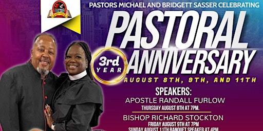 Hauptbild für Pastor Michael and Bridgett Sasser 3rd Pastoral Anniversary