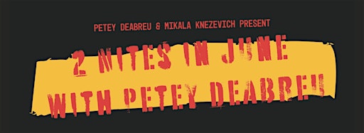 Collection image for Two Nights in June with Petey DeAbreu