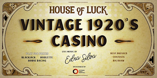 Primaire afbeelding van House of Luck - a Vintage 1920's Casino Night