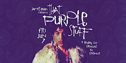 Imagen principal de THAT PURPLE STUFF: A Royal DJ Tribute To Prince