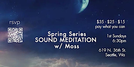 Immagine principale di Spring Series - Sound Meditation w/ Moss 