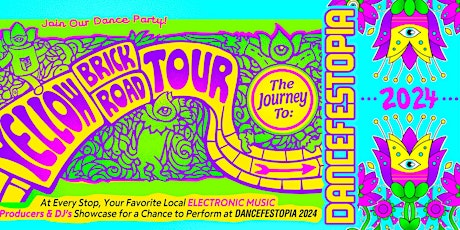 Milwaukee - Dancefestopia Yellow Brick Road Tour