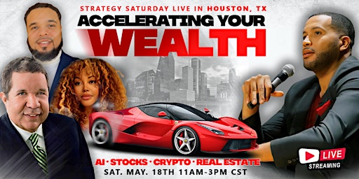 Imagem principal do evento Strategy Saturday: Accelerating Wealth: AI, Crypto, Stocks, and Real Estate