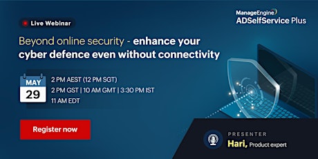 Beyond online security enhance your cyber defence even without connectivity