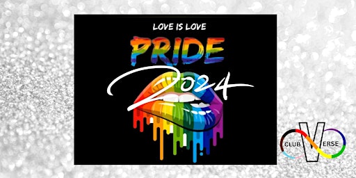 Imagem principal do evento Pride 2024 @ Club Verse  *Ticket Pre-Sales*