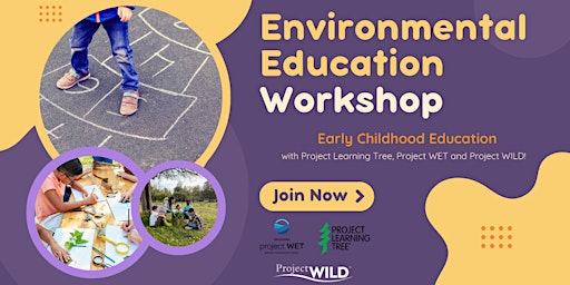 Image principale de Early Childhood Education Workshop with PLT, Project WET and Project WILD