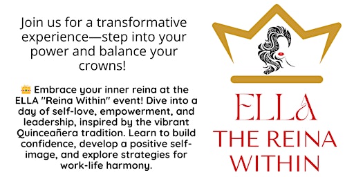 Immagine principale di ELLA The Reina Within - Step Into Your Power and Balance Your Crowns! 