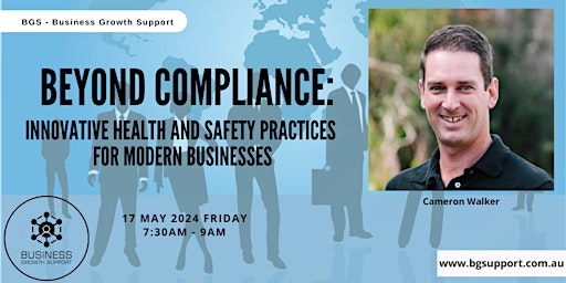 Imagem principal do evento Cameron Walker - Beyond Compliance: Innovative Health and Safety