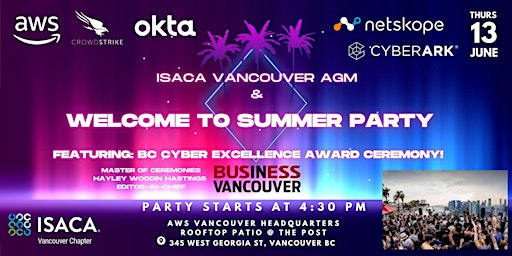 Image principale de ISACA Vancouver's AGM & Welcome To Summer Party!