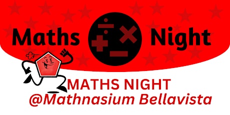 Mathnasium Bella Vista - Maths Night