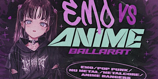 Emo VS Anime Ballarat primary image
