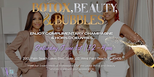 Imagem principal do evento Botox, Beauty, and Bubbles at Vital Vita Wellness & Med Spa