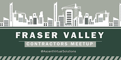 Imagem principal do evento Fraser Valley Contractors Meetup