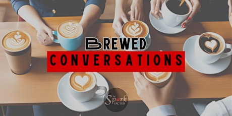 Toronto Spark Factor "Brewed Conversations" for Single Professionals primary image