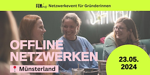 Imagem principal do evento FEMboss Netzwerk Event für Gründerinnen im Münsterland