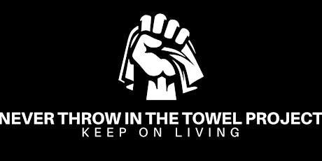 Never Throw In The Towel Men's Retreat - Sunday May 19th - Seaton Carew