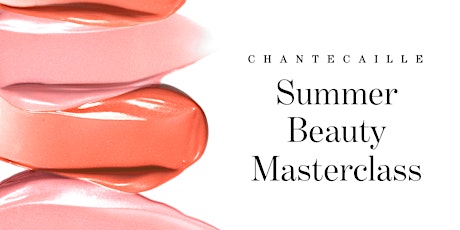 Virtual Masterclass | Sun-kissed Beauty Masterclass
