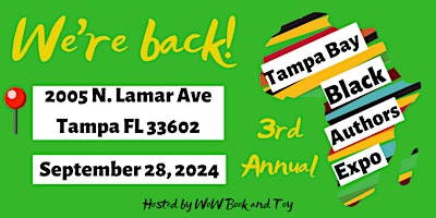 Primaire afbeelding van 3rd Annual Tampa Bay Black Authors Expo
