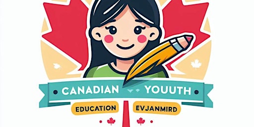 Imagem principal do evento Canadian Youth Education Enjanmird
