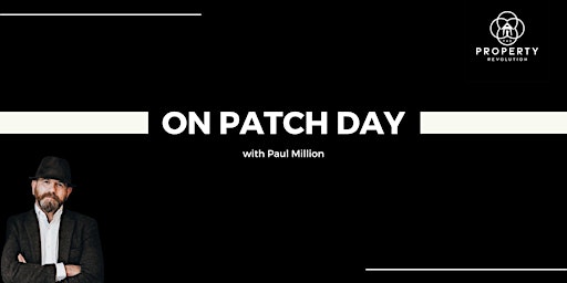 Imagen principal de On Patch Day with Paul Million