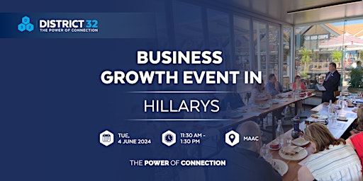 Imagem principal do evento District32 Business Networking Perth – Hillarys - Tue 04 June