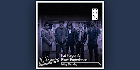 Pat Fulgoni Blues Experience | Soul City Spinners ( The Late Shows)