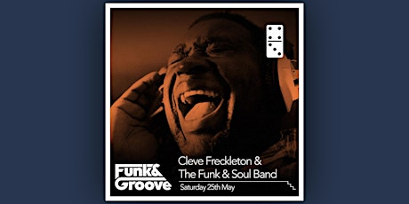 Cleve Freckleton and The Funk & Soul Band - The House Band (The Late Shows)